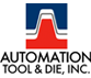 AUTOMATION TOOL & DIE, INC.